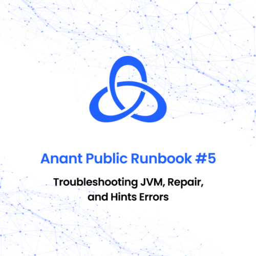 Runbook #5 - Troubleshooting JVM, Repair, and Hints Errors