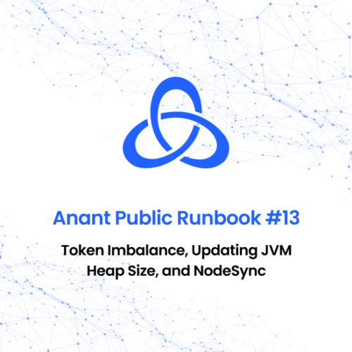 Runbook #13 - Token Imbalance, Updating JVM Heap Size, and NodeSync